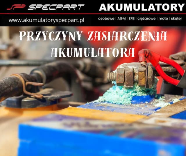 Zasiarczenie akumulatora: Przyczyny i jak skutecznie temu zapobiegać? Zasiarczenie akumulatora: Przyczyny i jak skutecznie temu zapobiegać?